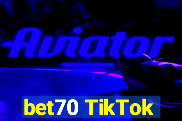 bet70 TikTok